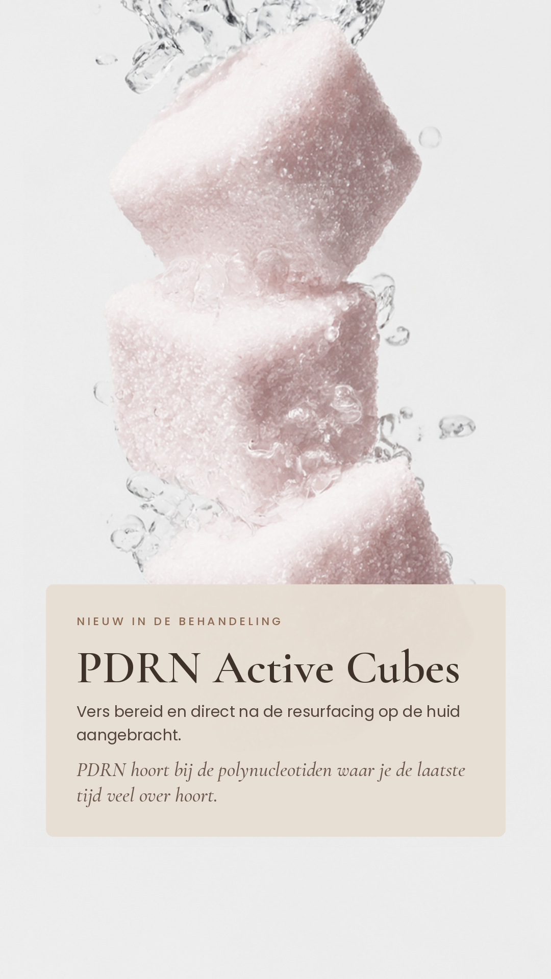 PDRN Active Cubes van pHformula, vers bereid en na de resurfacing aangebracht